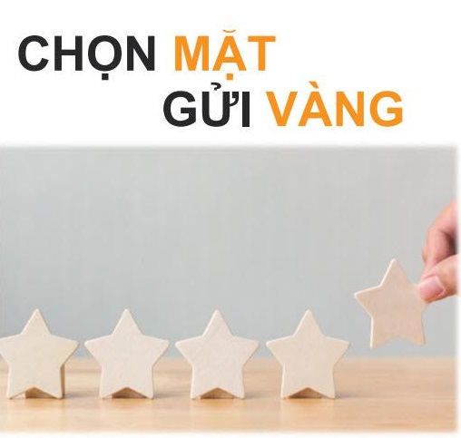 Anh em cũng nên chọn nơi mặt gửi vàng